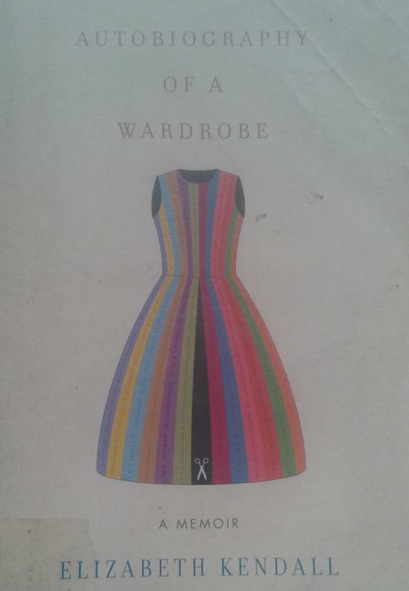 Must read: Autobiography of a Wardrobe Must read: Autobiography of a Wardrobe